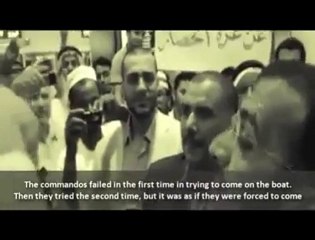 The Story of The Brave Turkish Mujahedeen on the Flotilla