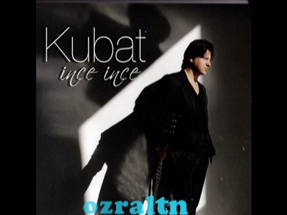 kubat  esti seher  yeli  kubat 2010