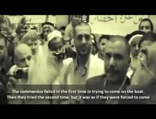 The Story of The Brave Turkish Mujahedeen on the Flotilla