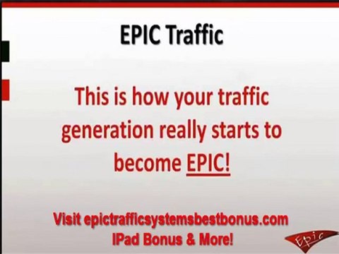 Best Bonus For Keith's Epic Traffic System