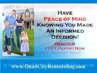 How to choose a Quad City Remodeling Contractor