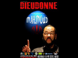 Nouveau spectacle Dieudo(Final promo)--->  "MAHMOUD"