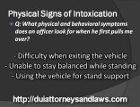 Philadelphia DUI Attorneys - Intoxication Physical Signs