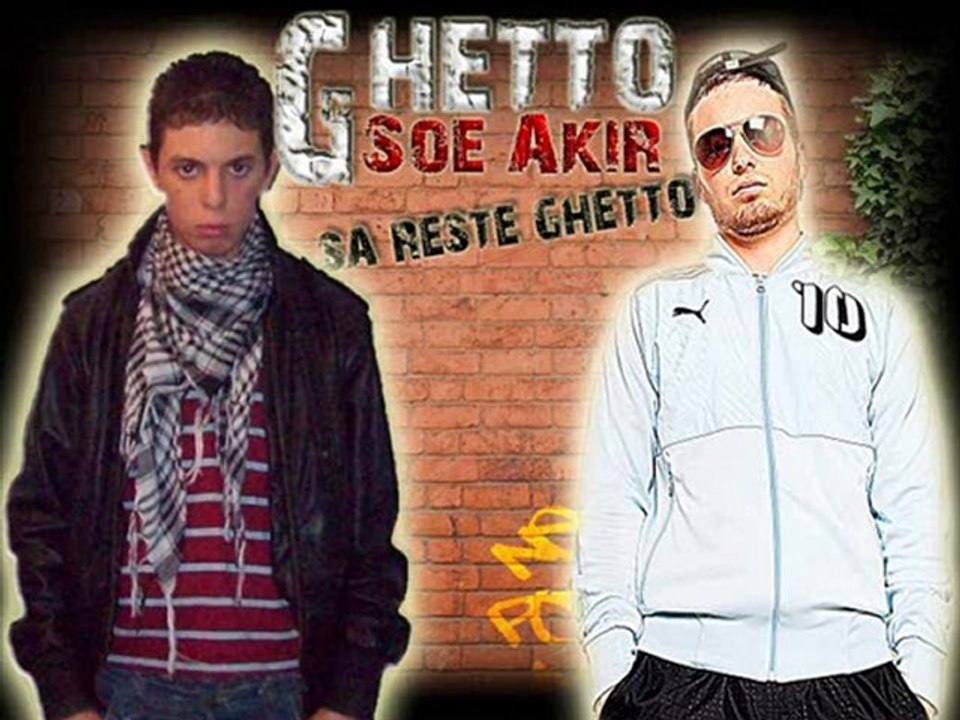 Akir feat Soe - Ghetto