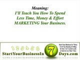 Start ANY Business You Want In 7 Days