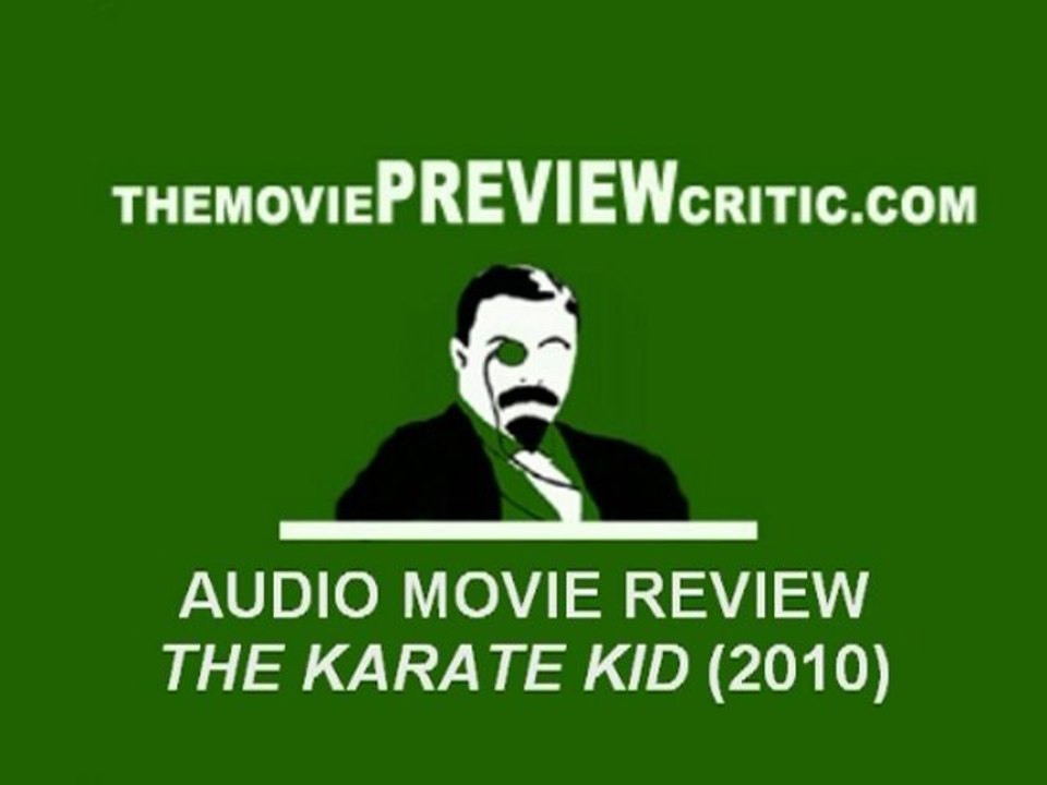 The Karate Kid Movie Review