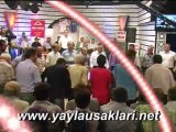 YAYLA UŞAKLARI PROGRAMI  4 HAZİRAN 2010  part 1