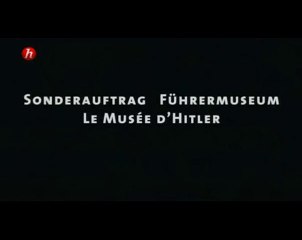 Le Musée  d'Hitler (1)