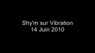 Shy'm dans le studio de Vibration