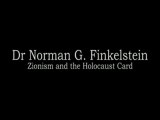 Norman D. Finkelstein - Sionisme et la carte de l'holocauste