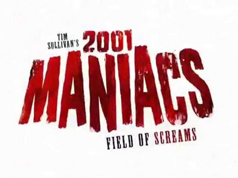 2001 Maniacs -  Field of Screams - Trailer
