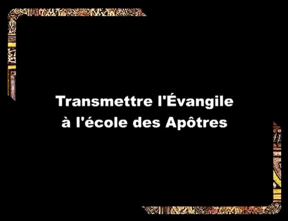 Transmettre l'Evangile