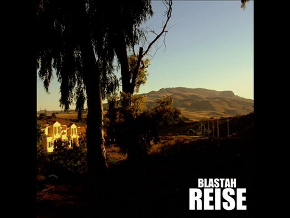 Blastah - Reise (unmixed)