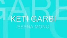 ESENA MONO