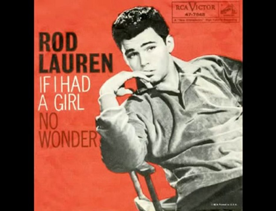 Rod Lauren - If I Had A Girl