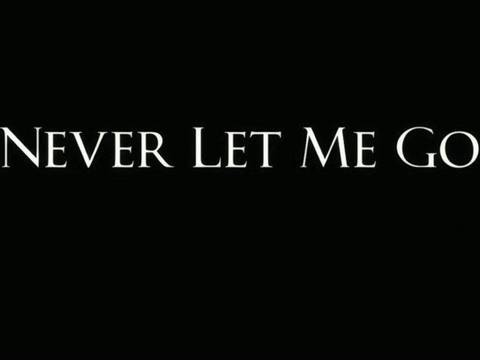 Never Let Me Go