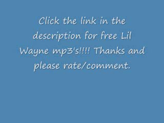 Lil Wayne Free Mp3 downloads