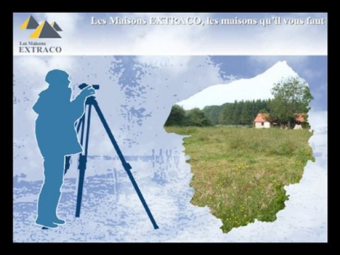 Les Maisons Extraco - Constructeur de Maisons Individuelles