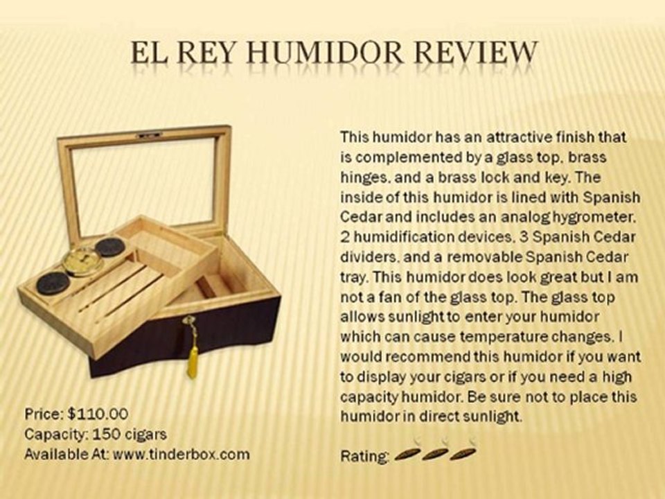 The Cigar Suite - El Rey Humidor Review