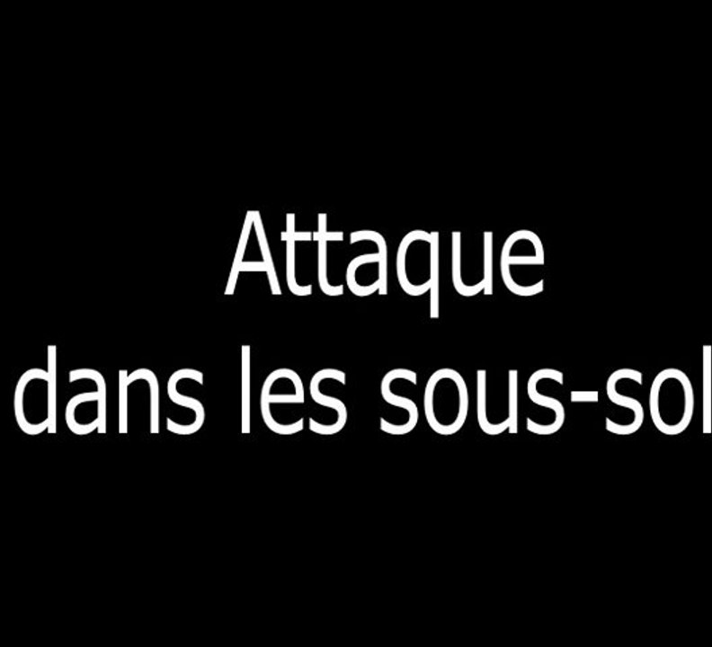2007-2008 - 2ND - Attaque dans les sous-sols