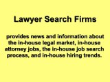 Lawyer Search Firms And Recruiting