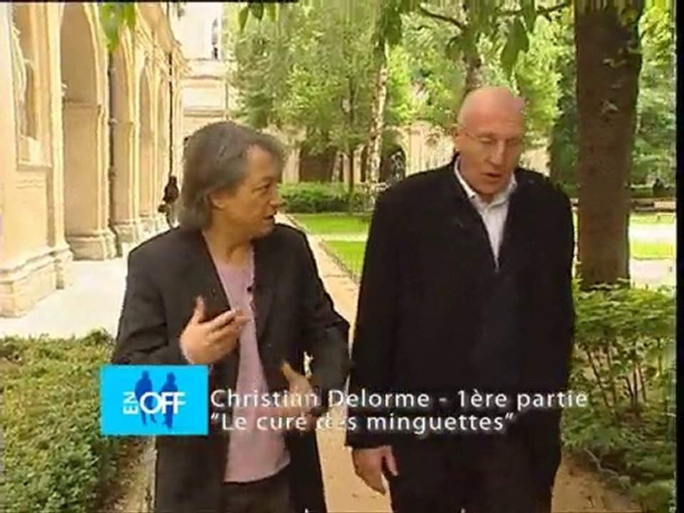 EN OFF Christian Delorme 1ère partie