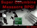 Super Columbine Massacre RPG!