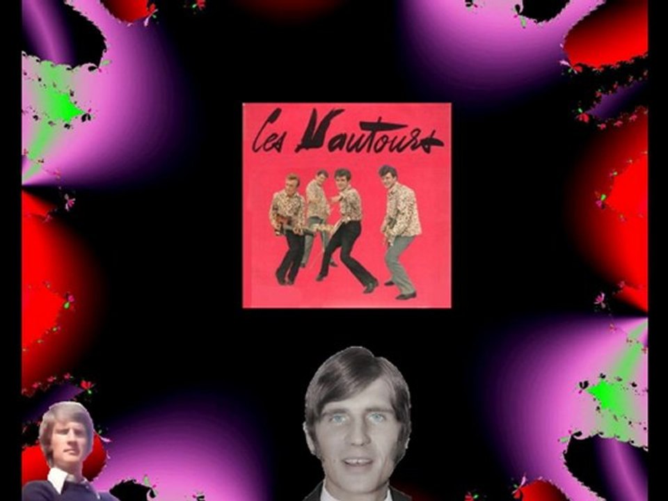 Vic Laurens et Les Vautours - De t'aimer de t'aimer