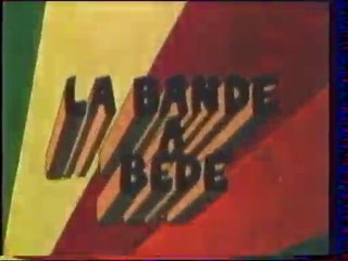 Génerique La Bande a Bédé 1985 Antenne 2
