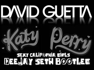 David Guetta, Katy Perry - Sexy Girls (DJ Seth Bootleg)