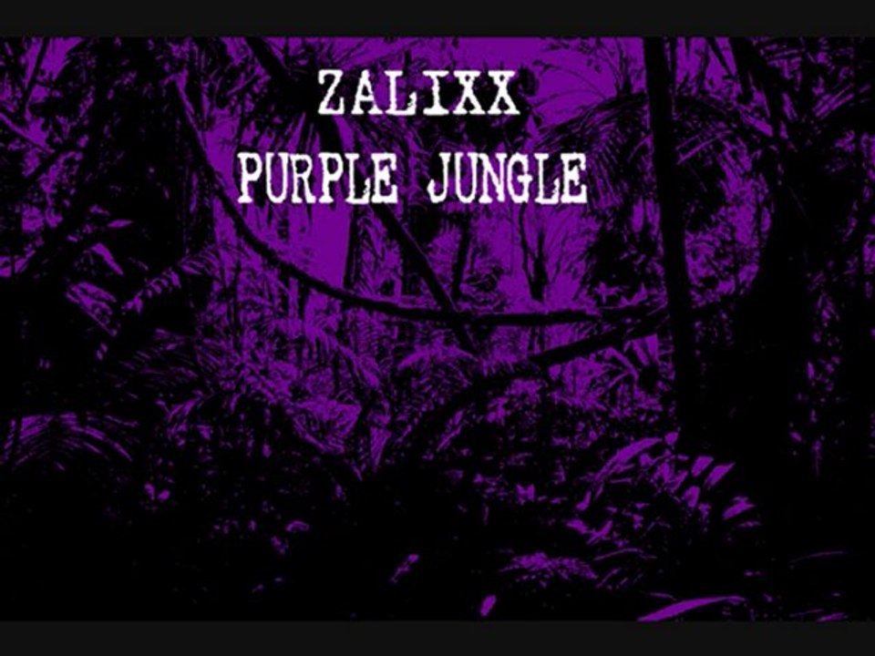 Zalixx Purple Jungle