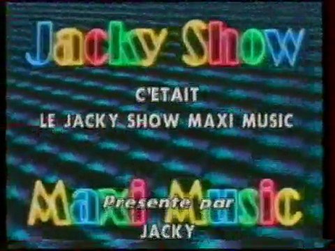 Génerique De Fin de l'emission JACKY SHOW août 1995 TF1