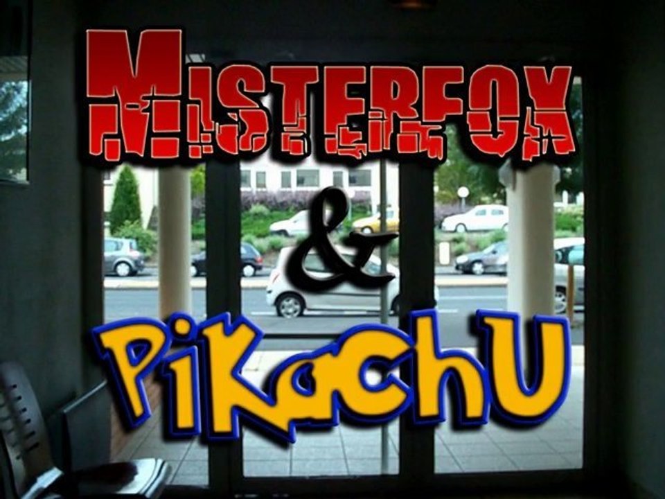 Misterfox & Pikachu - Épisode 7