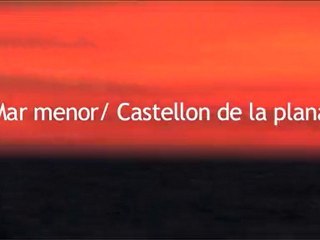 mar menor /castellon de la plana