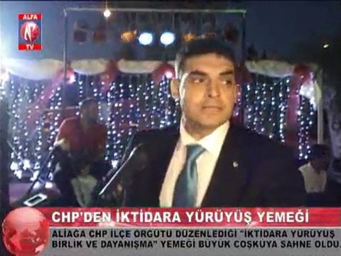 aliağa chp'den iktidara yürüyüş gecesi 1