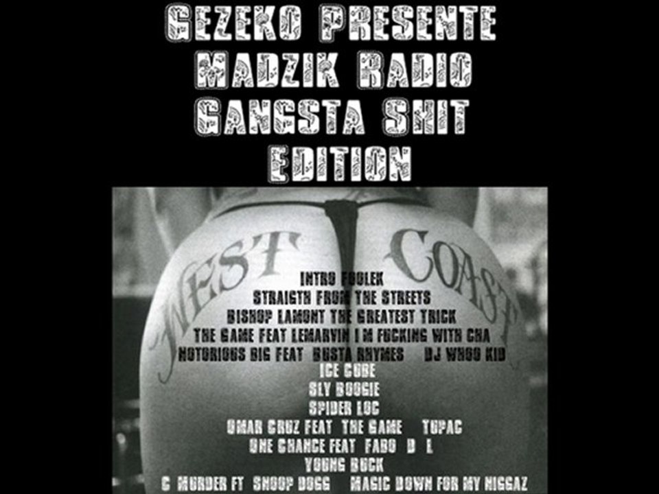 Teaser Madzik radio gangsta shit edition