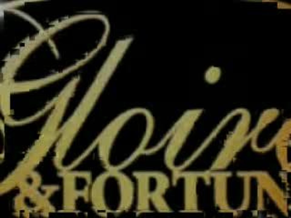 Gloire et Fortune