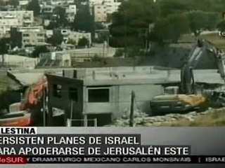 Persisten planes de Israel para apoderarse de Jerusalén Est