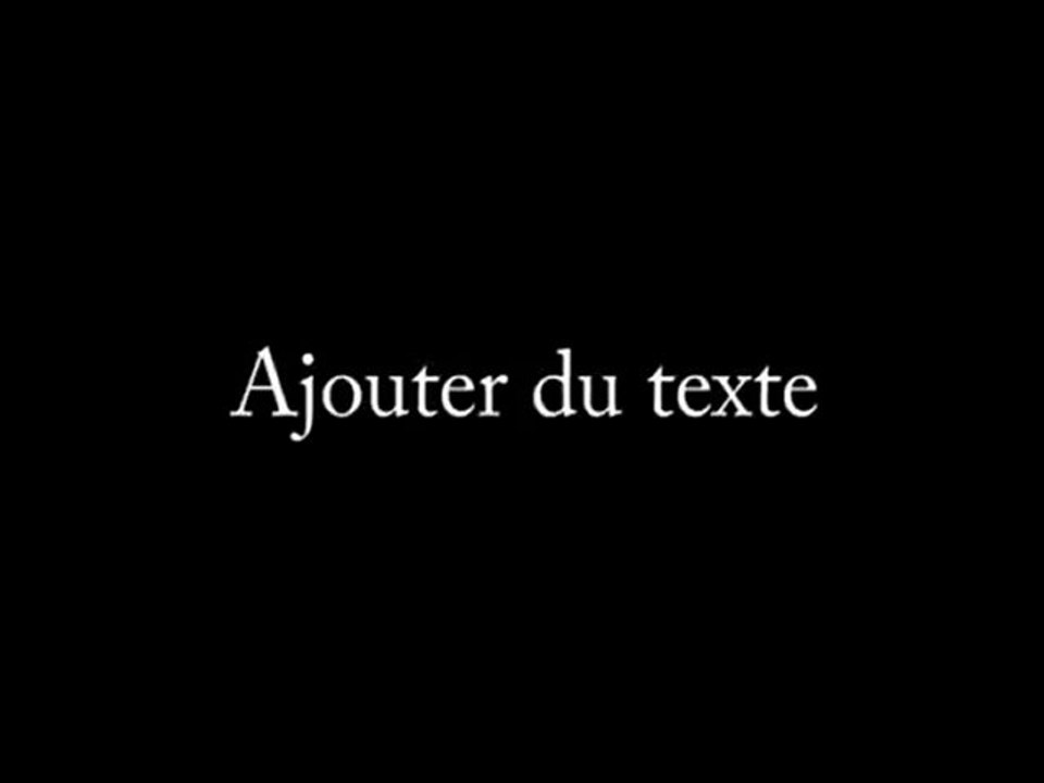 Ajouter du texte