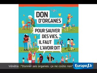 "Le don d'organes, c'est magnifique"