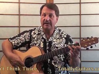 Bob Dylan - Don't Think Twice, It's All Right Guitar lesson