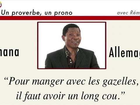 Un proverbe, un prono : Ghana-Allemagne