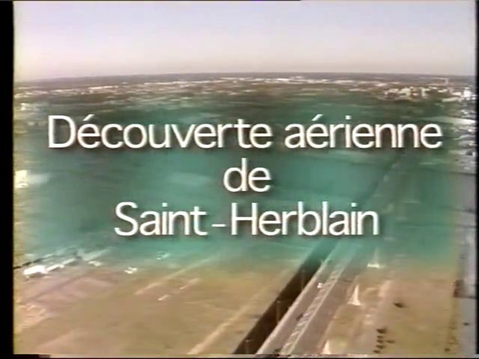 Découverte aérienne de Saint-Herblain