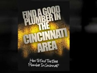 Cincinnati Plumbers - How To Choose The Best Cincinnati Plu