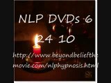 NLP DVDs, NLP DVD, NLP Hypnosis, NLP Techniques 6 24 10
