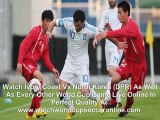 Watch North Korea Vs Ivory Coast World Cup Match Live Online