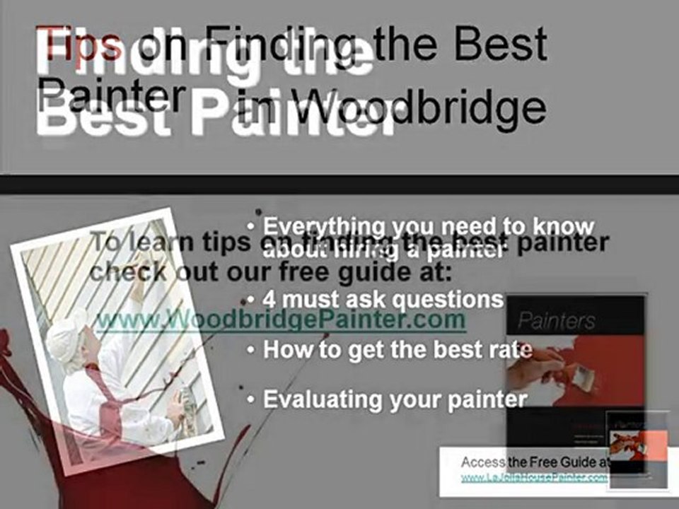 Find a good Woodbridge Painter and avoid getting ripped off