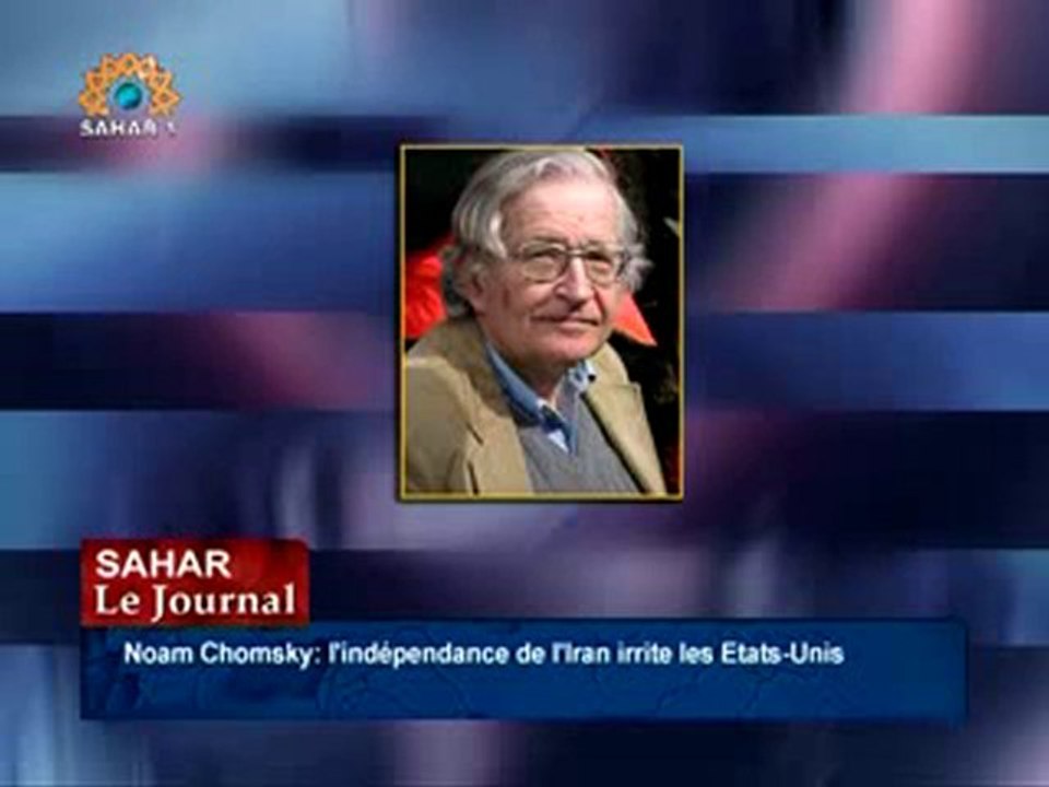 Noam Chomsky_L ' Iran marche sur la voie de l'indépendance