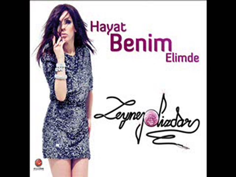Zeynep Dizdar - Hayat Benim Elimde 2010