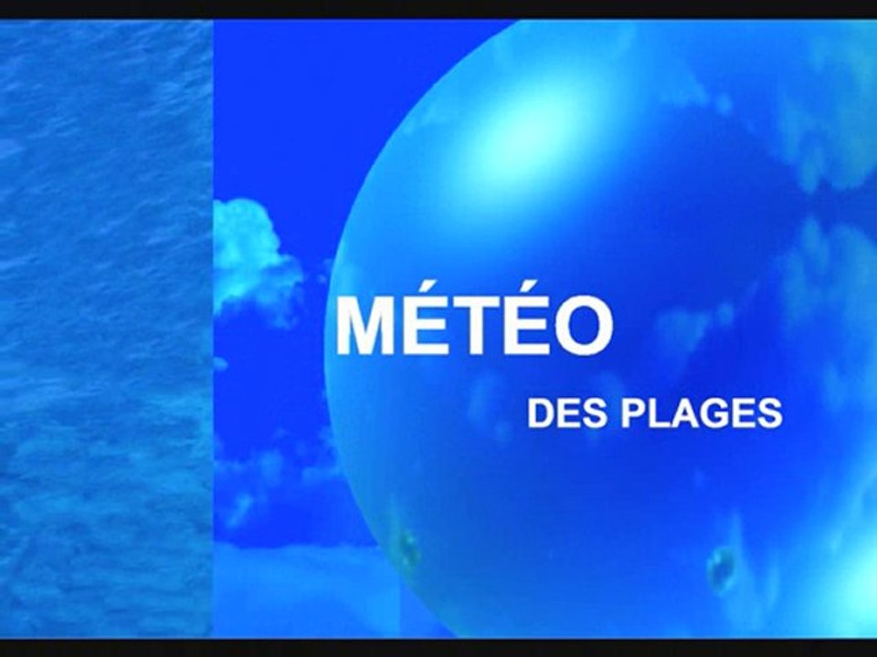 Météo des plages 26 juin 2010
